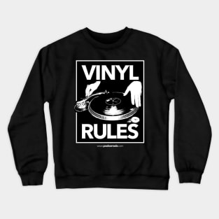Vinyl Rules Crewneck Sweatshirt